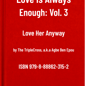 Love Is Always Enough: Vol. 3
